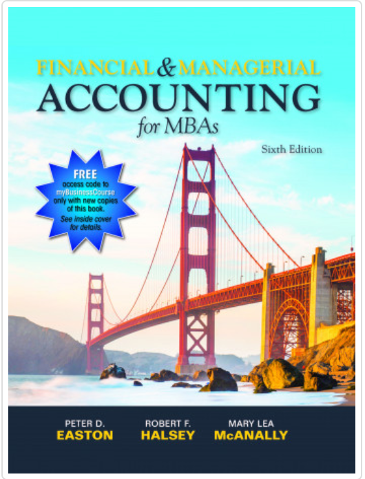 Financial and Managerial Accounting for MBAs with MyBusinessCourse
