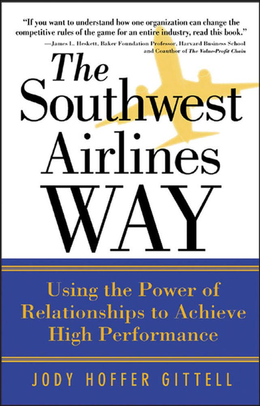The Southwest Airlines Way
